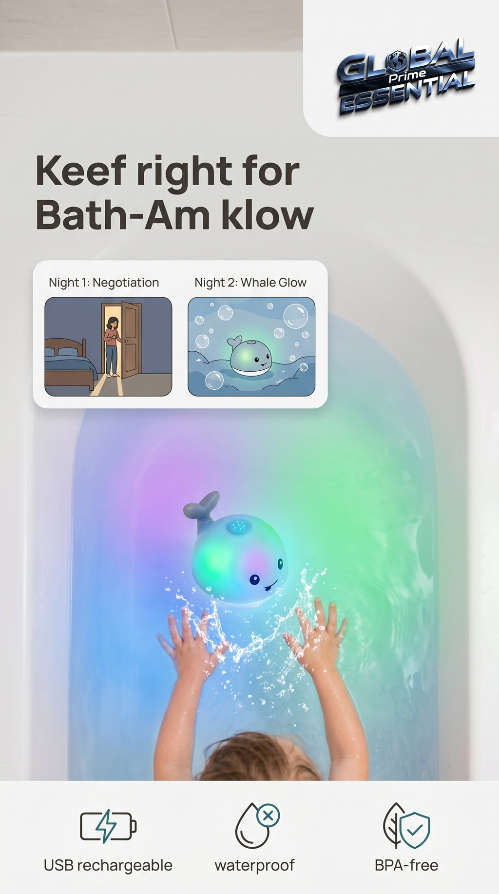 Rechargeable whale-shaped bath toy by Global Prime Essential, featuring glowing lights for entertaining and soothing bath time for babies.