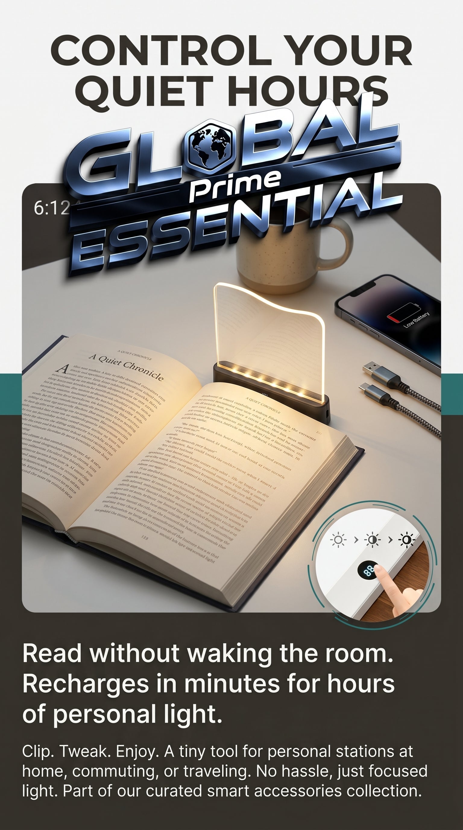 Global Prime Essential LED book light clipped onto a book, rechargeable reading lamp with adjustable brightness for focused reading.