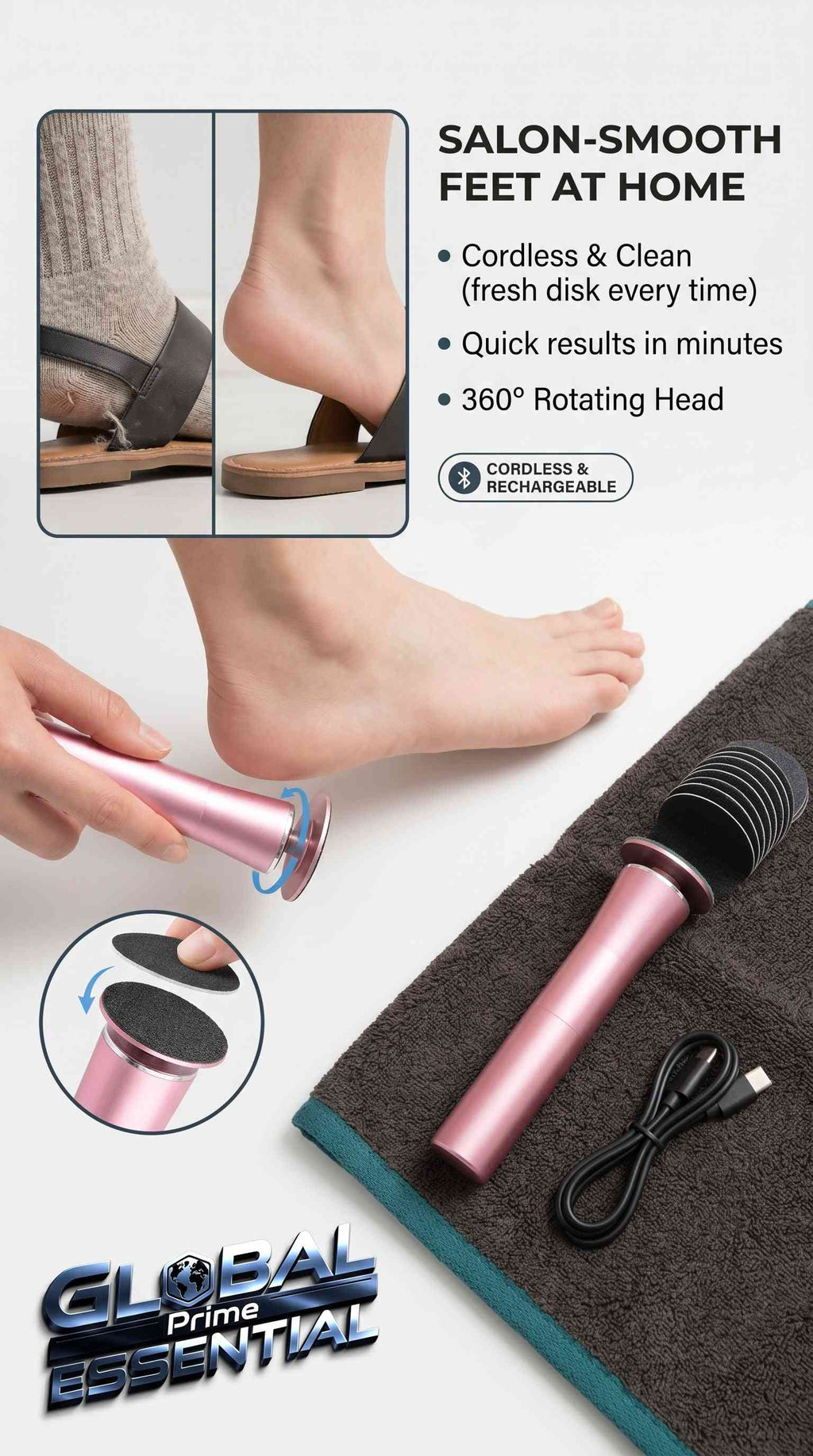 Global Prime Essential electric rechargeable pedicure file with 360° rotating head and callus remover for smooth feet at home